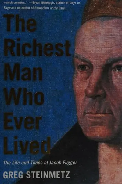 Cover of The Richest Man Who Ever Lived