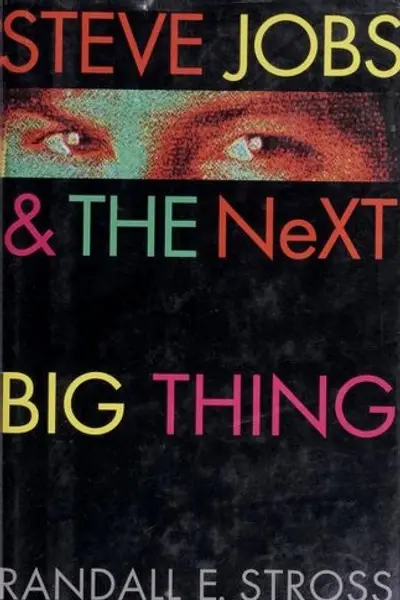 Cover of Steve Jobs & the NeXT Big Thing